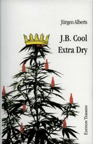 J.B. Cool - Extra Dry de Jürgen Alberts