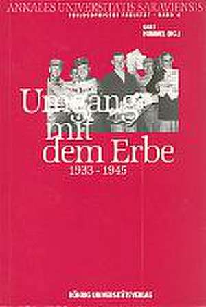 Umgang mit dem Erbe (1933-1945) de Paul Fritsche