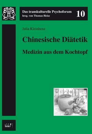 Chinesische Diätetik de Julia Kleinhenz