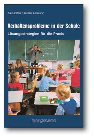 Verhaltensprobleme in der Schule de Alex Molnar