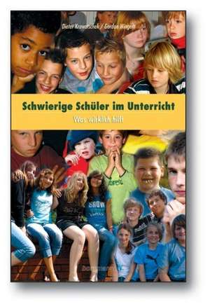 Schwierige Schüler im Unterricht de Dieter Krowatschek