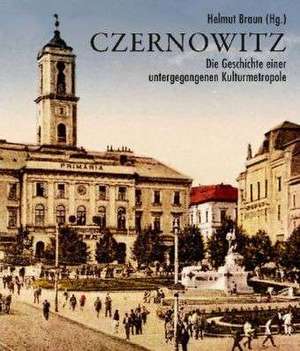 Czernowitz de Helmut Braun