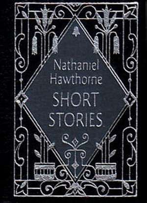 Short Stories Minibook - Limited Gilt-Edged Edition de Nathaniel Hawthorne