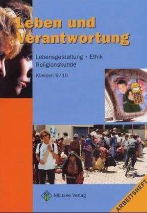 Leben und Verantwortung 10. Arbeitsheft. Brandenburg de Helge Eisenschmidt