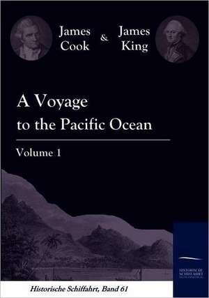 A Voyage to the Pacific Ocean Vol. 1 de James Cook