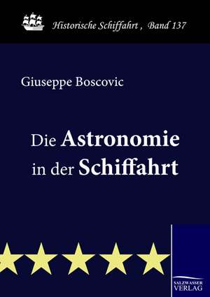 Die Astronomie in der Schiffahrt de Giuseppe Boscovic