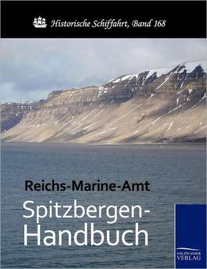 Spitzbergen-Handbuch de Reichs-Marine-Amt