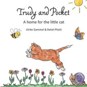 Trudy and Pocket de Ulrike Gammel