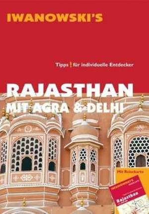 Rajasthan mit Agra & Delhi de Edda Neumann-Adrian