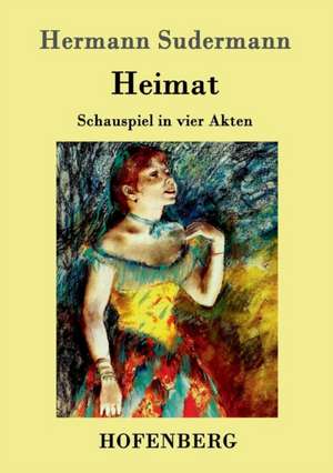 Heimat de Hermann Sudermann