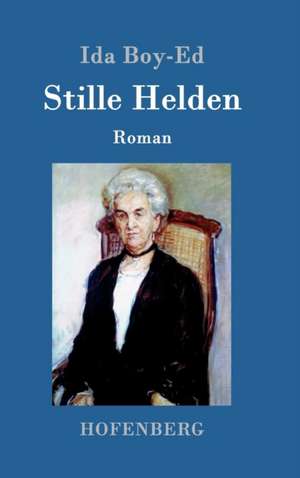Stille Helden de Ida Boy-Ed