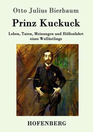 Prinz Kuckuck de Otto Julius Bierbaum