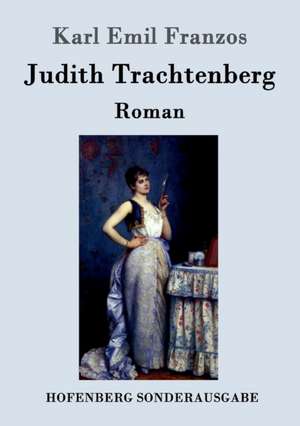 Judith Trachtenberg de Karl Emil Franzos