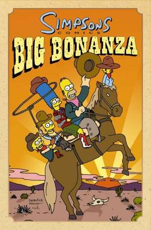 Simpsons Comic Sonderband 07. Big Bonanza de Matt Groening