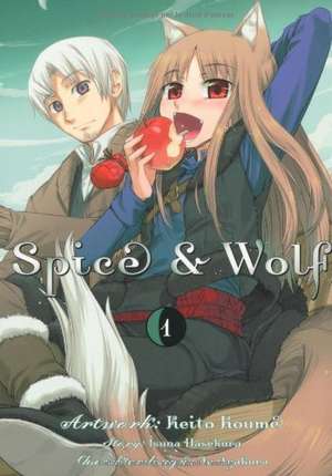 Spice & Wolf 01 de Isuna Hasekura