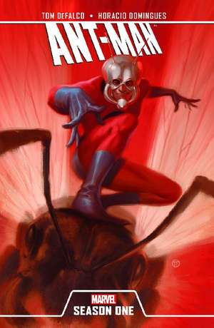 Ant-Man: Season One de Tom DeFalco