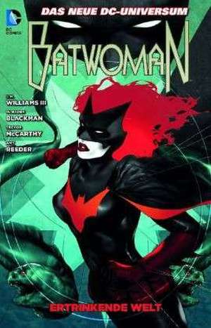 Batwoman 02. Ertrinkende Welt de J.H. WILLIAMS III