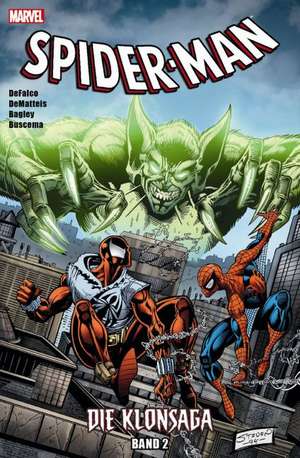 Spider-Man: Die Klonsaga 02 de Tom DeFalco