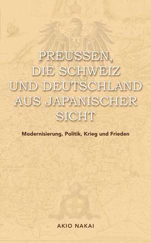 Nakai, A: Preußen/Schweiz/Deutschland aus japanischer Sicht