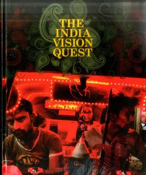 The India Vision Quest de Manik Katyal