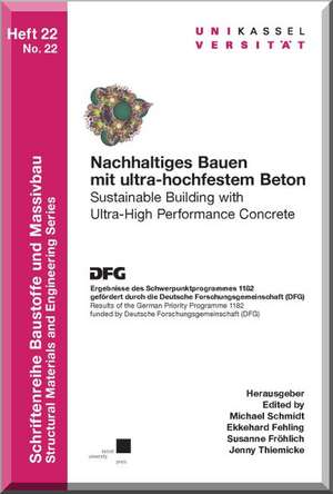 Nachhaltiges Bauen mit Ultrahochfestem Beton de Michael Schmidt