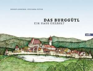 Das Burggütl de Birgit Angerer