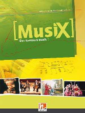 MusiX 1. Schülerband. Ausgabe Deutschland de Markus Detterbeck