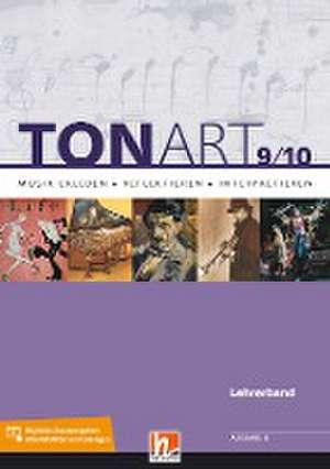 TONART 9/10 BY (Ausgabe 2021) Lehrerband de Bernhard Hofmann