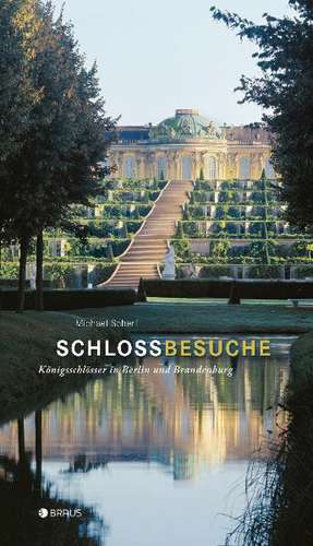 Schlossbesuche de Michael Scherf