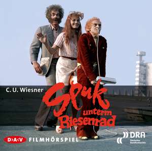 Spuk unterm Riesenrad de Claus-Ulrich Wiesner