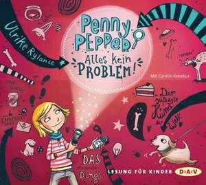 Penny Pepper 01: Alles kein Problem! de Ulrike Rylance