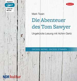 Die Abenteuer des Tom Sawyer de Mark Twain