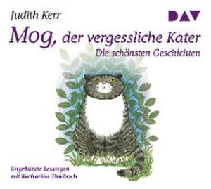 Mog, der vergessliche Kater - Die schönsten Geschichten de Judith Kerr