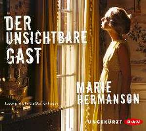 Der unsichtbare Gast de Marie Hermanson