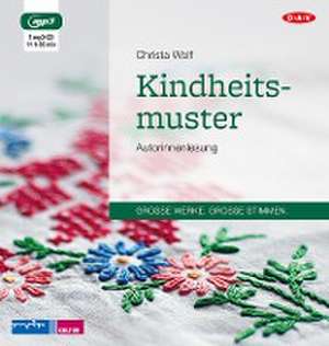 Kindheitsmuster de Christa Wolf