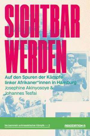Sichtbar werden de Josephine Akinyosoye