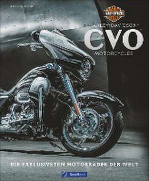 Stemp, M: Harley-Davidson CVO Motorcycles