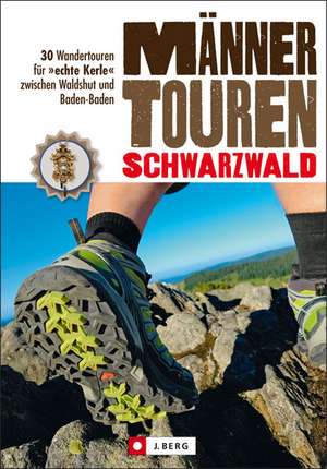 Männertouren Schwarzwald de Lars Freudenthal