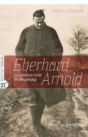 Eberhard Arnold de Markus Baum