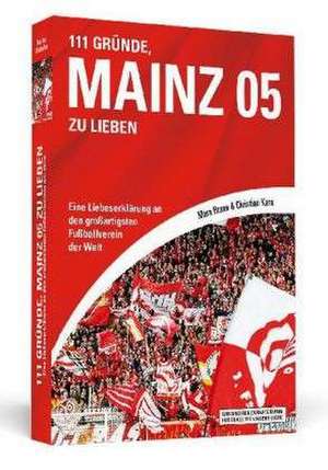 111 Gründe, Mainz 05 zu lieben de Mara Braun