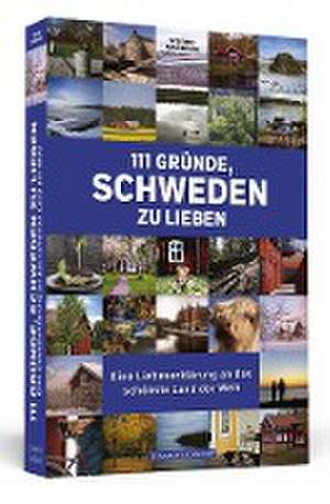 111 Gründe, Schweden zu lieben de Stefanie Andersson