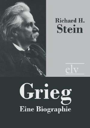 Grieg de Richard H. Stein