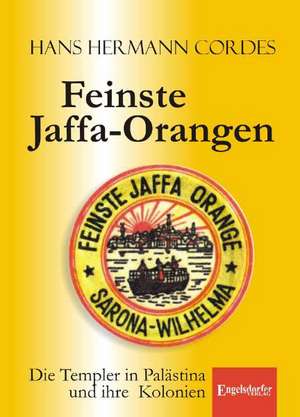 Feinste Jaffa-Orangen de Hans Hermann Cordes