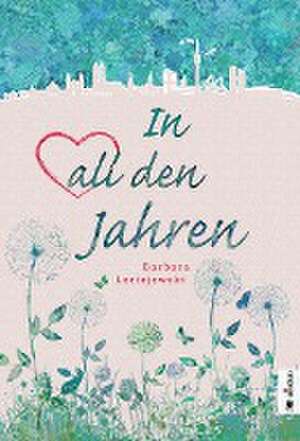 In all den Jahren de Barbara Leciejewski