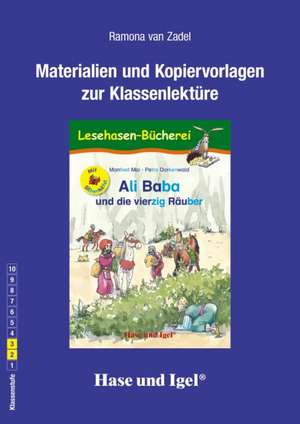 Ali Baba und die vierzig Räuber / Silbenhilfe. Begleitmaterial de Ramona van Zadel