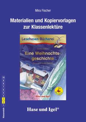 Eine Weihnachtsgeschichte / Silbenhilfe. Begleitmaterial de Mira Fischer