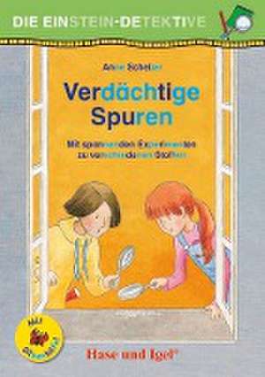 Die Einstein-Detektive: Verdächtige Spuren / Silbenhilfe de Anne Scheller