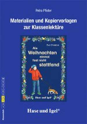 Als Weihnachten einmal fast nicht stattfand. Begleitmaterial de Petra Pfister