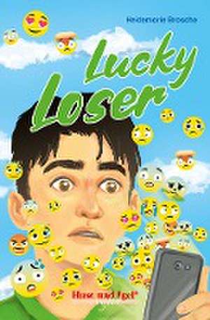 Lucky Loser / x-light de Heidemarie Brosche