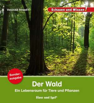 Der Wald / Sonderausgabe de Veronika Straaß